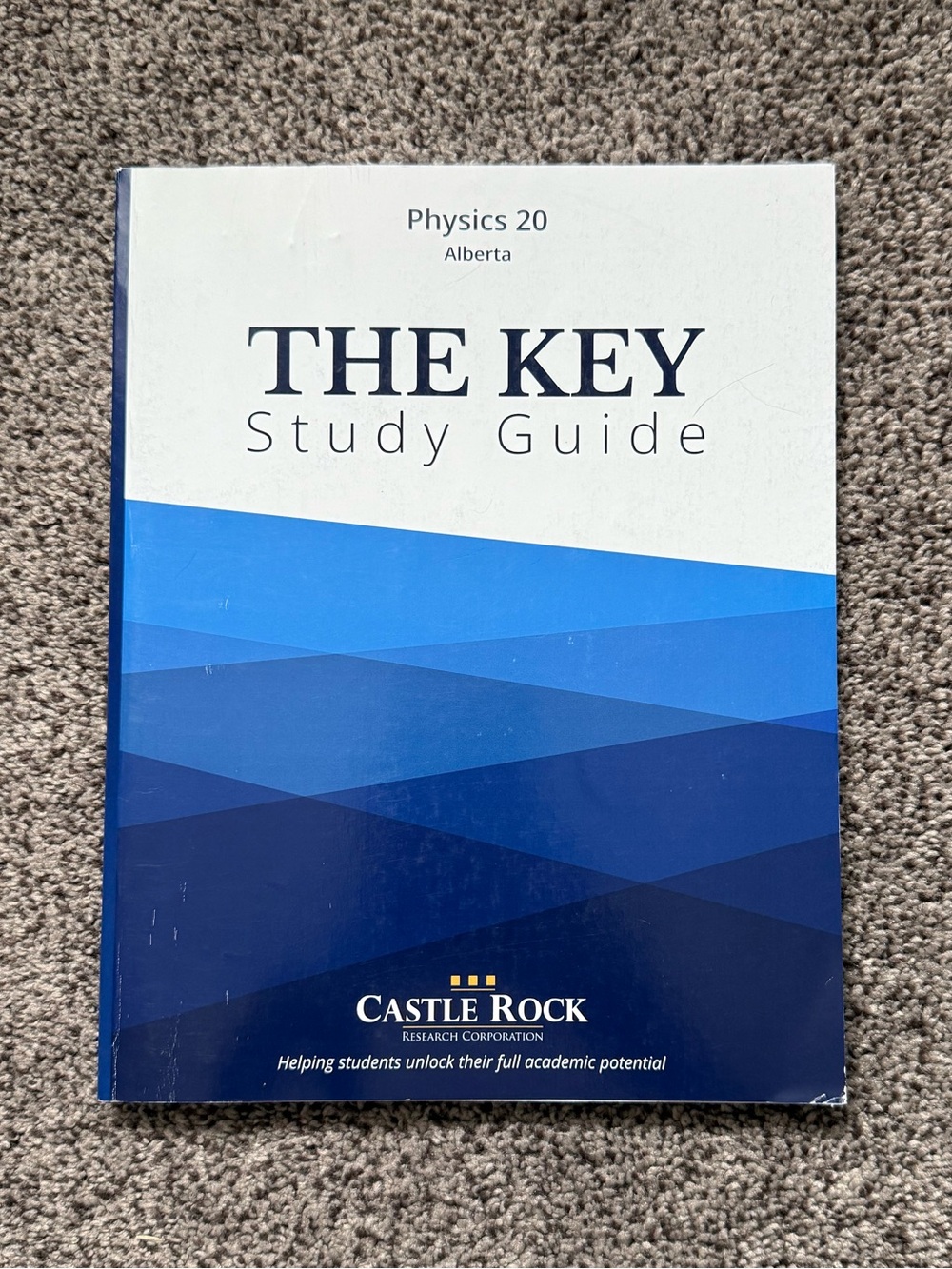 Alberta Physics 20 The Key Study Guide